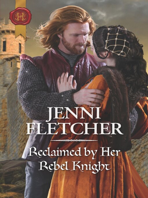 Title details for Reclaimed by Her Rebel Knight by Jenni Fletcher - Wait list